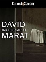 Watch David and the Death of Marat 123movieshub