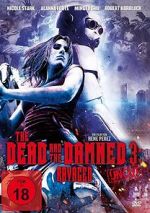 Watch The Dead and the Damned 3: Ravaged 123movieshub