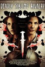 Watch Deadly Sibling Rivalry 123movieshub