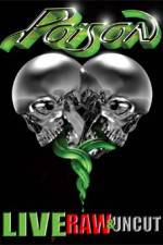 Watch Poison Live Raw and Uncut 123movieshub