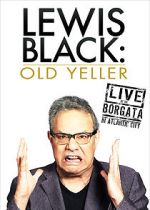Watch Lewis Black: Old Yeller - Live at the Borgata 123movieshub