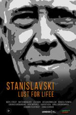 Watch Stanislavsky. Lust for life 123movieshub