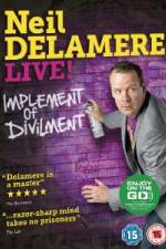 Watch Neil Delamere Implement Of Divilment 123movieshub