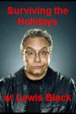 Watch Surviving the Holiday with Lewis Black 123movieshub