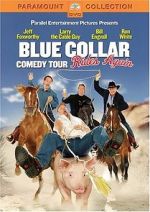 Watch Blue Collar Comedy Tour Rides Again (TV Special 2004) 123movieshub
