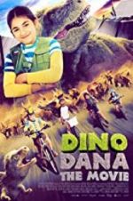 Watch Dino Dana: The Movie 123movieshub