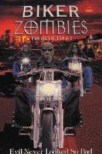 Watch Biker Zombies 123movieshub