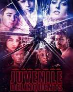 Watch Juvenile Delinquents 123movieshub