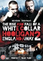 Watch The Rise and Fall of a White Collar Hooligan 2 123movieshub