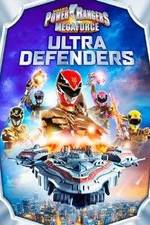 Watch Power Rangers Megaforce: Ultra Defenders 123movieshub