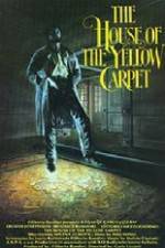Watch The House of the Yellow Carpet 123movieshub