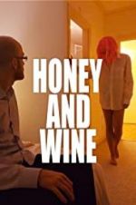 Watch Honey and Wine 123movieshub