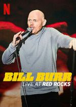 Watch Bill Burr: Live at Red Rocks (TV Special 2022) 123movieshub