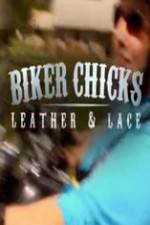 Watch Biker Chicks: Leather & Lace 123movieshub