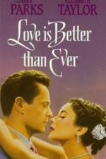 Watch Love Is Better Than Ever 123movieshub