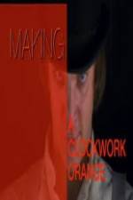 Watch Great Bolshy Yarblockos! Making 'A Clockwork Orange' 123movieshub