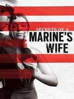 Watch Secrets of a Marine\'s Wife 123movieshub