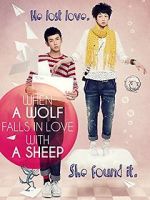 Watch When a Wolf Falls in Love with a Sheep 123movieshub