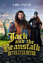 Watch Jack and the Beanstalk: After Ever After 123movieshub