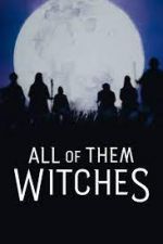 Watch All of Them Witches 123movieshub