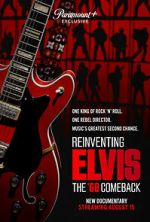 Watch Reinventing Elvis: The \'68 Comeback 123movieshub