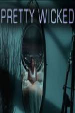 Watch Pretty Wicked 123movieshub