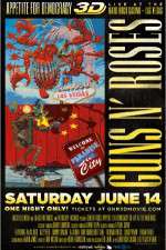 Watch Guns N' Roses Appetite for Democracy 3D Live at Hard Rock Las Vegas 123movieshub