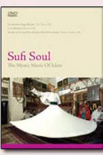 Watch Sufi Soul The Mystic Music of Islam 123movieshub