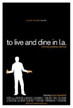 Watch To Live and Dine in L.A. 123movieshub