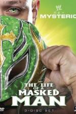Watch WWE: Rey Mysterio - The Life of a Masked Man 123movieshub