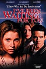 Watch I\'ve Been Waiting for You 123movieshub