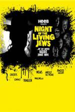 Watch Night of the Living Jews 123movieshub