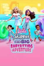 Watch Barbie: Skipper and the Big Babysitting Adventure 123movieshub