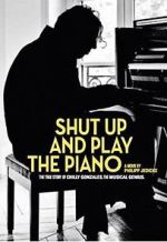 Watch Shut Up and Play the Piano 123movieshub