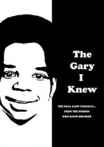 Watch The Gary I Knew 123movieshub