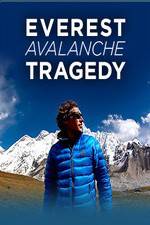 Watch Discovery Channel Everest Avalanche Tragedy 123movieshub