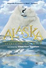 Watch Alaska: Spirit of the Wild 123movieshub