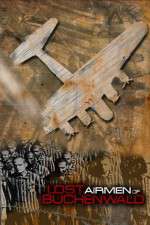 Watch Lost Airmen of Buchenwald 123movieshub