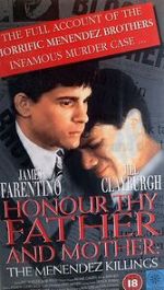 Watch Honor Thy Father and Mother: The True Story of the Menendez Murders 123movieshub