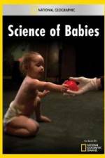 Watch National Geographic Science of Babies 123movieshub