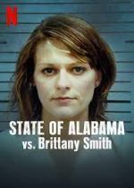 Watch State of Alabama vs. Brittany Smith 123movieshub