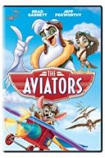 Watch The Aviators 123movieshub