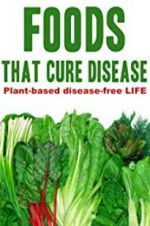Watch Foods That Cure Disease 123movieshub
