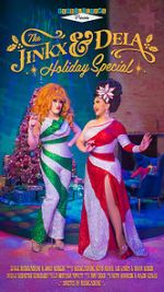 Watch The Jinkx and DeLa Holiday Special 123movieshub