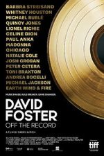 Watch David Foster: Off the Record 123movieshub