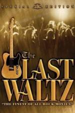Watch The Last Waltz 123movieshub