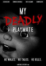 Watch My Deadly Playmate 123movieshub