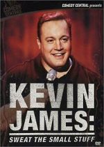 Watch Kevin James: Sweat the Small Stuff (TV Special 2001) 123movieshub