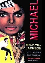 Watch Michael Jackson: The Legend Continues 123movieshub