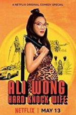 Watch Ali Wong: Hard Knock Wife 123movieshub
